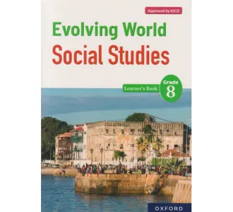 Evolving World Social Studies Grade 8 (Approved: ISBN: 9789914441628)