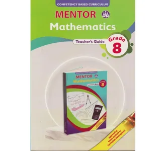 Mentor Maths Teacher's Guide Grade 8 (Approved) - CBC